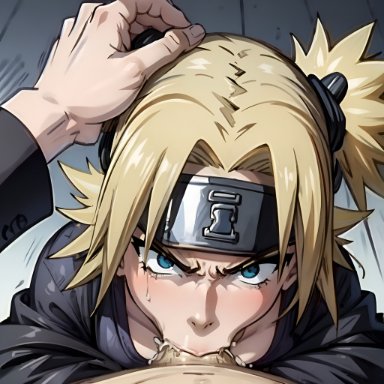 naruto, naruto shippuden, temari, arbitrary, 1girls, angry, angry face, angry fellatio, blonde hair, blowjob, cum, cum in mouth, deepthroat, face fucking, fellatio